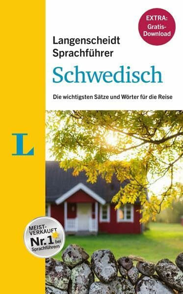 Langenscheidt, Redaktion Langenscheidt Sprachführer Schwedisch - Buch inklusive E-Book zum Thema „Essen & Trinken“: Die wichtigsten Sätze und Wörter für die Reise: Die ... Reise. Mit E-Book zum Thema 'Essen & Trinken'