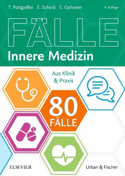 Schorb, Elisabeth 80 Fälle Innere Medizin: Aus Klinik und Praxis