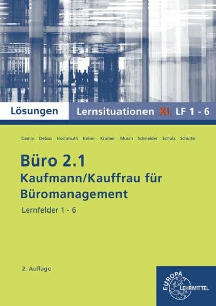 Schulte, Walter Lösungen zu 73167: Lernsituationen mit eingedruckten Lösungen