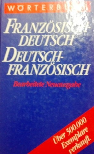 Knauer, Fleck Wörterbuch Französisch - Deutsch / Deutsch - Französisch. Sonderausgabe