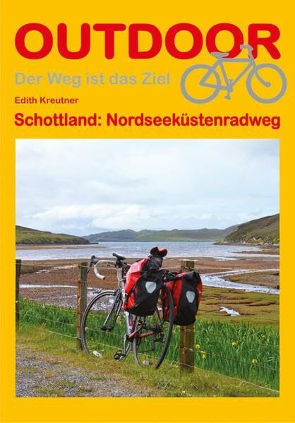 Kreutner, Edith Schottland: Nordseeküstenradweg (Der Weg ist das Ziel)