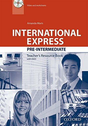 Maris, Amanda International Express: Pre-Intermediate: Teacher's Resource Book with DVD (International Express Third Edition)