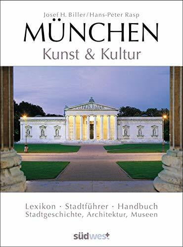 Rasp, Hans-Peter München - Kunst & Kultur: Lexikon - Stadtführer - Handbuch