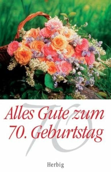 Sinhuber, Brigitte Alles Gute zum 70. Geburtstag