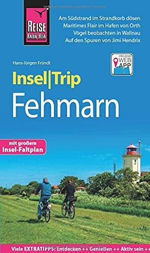 Fründt, Hans-Jürgen Reise Know-How InselTrip Fehmarn: Reiseführer mit Insel-Faltplan und kostenloser Web-App