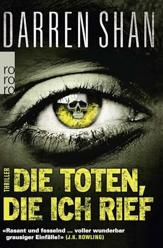 Merk, Thomas A. Die Toten, die ich rief: Thriller