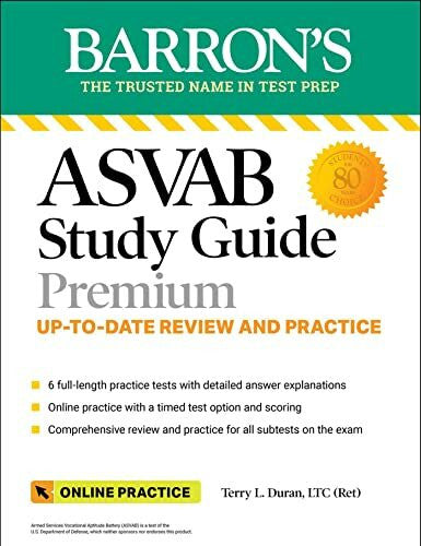Duran, Terry L. ASVAB Study Guide Premium: 6 Practice Tests + Comprehensive Review + Online Practice (Barron's Test Prep)