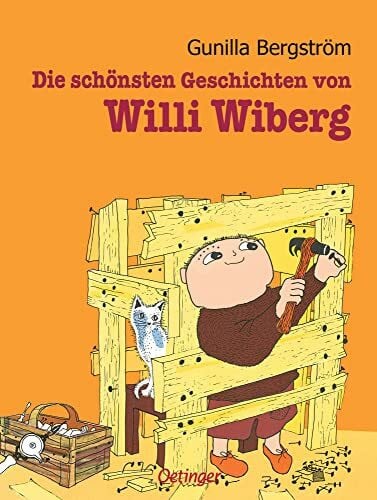 von Hacht, Silke Die schönsten Geschichten von Willi Wiberg: Sammelband: Sammelband mit 4 Bilderbuch-Klassikern für Kinder ab 4 Jahren