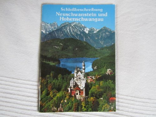 Kienberger, Klaus Schlossbeschreibung Neuschwanstein und Hohenschwangau. Deutsche Ausgabe