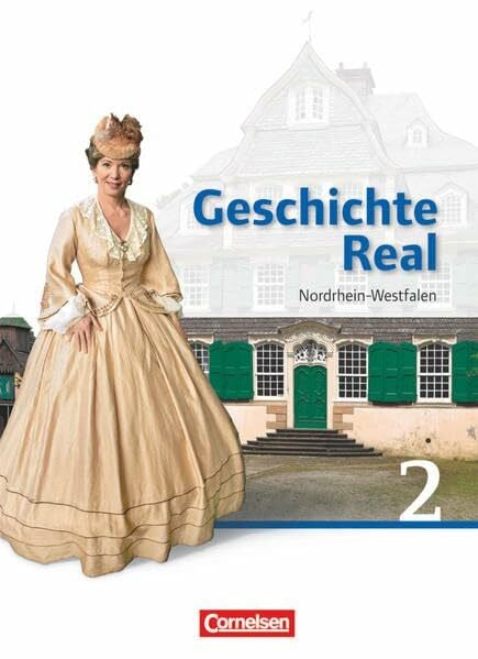 Potente, Dieter Geschichte Real - Nordrhein-Westfalen - Band 2: 7./8. Schuljahr: Schulbuch