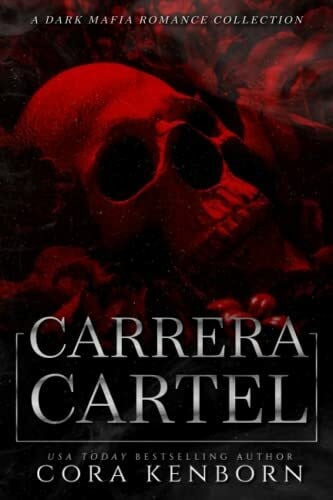 Kenborn, Cora Carrera Cartel: The Collection