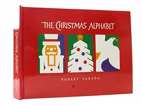 Sabuda, Robert The Christmas Alphabet