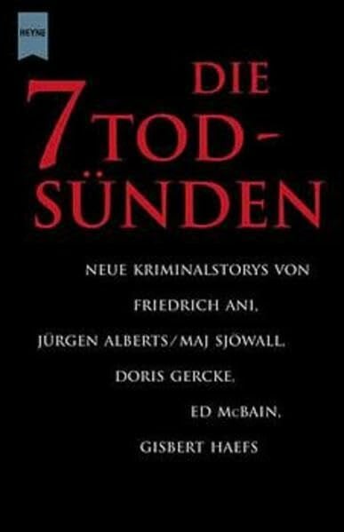 Matt, Bernhard Die sieben Todsünden: Neue Kriminalstorys (Heyne Allgemeine Reihe (01))