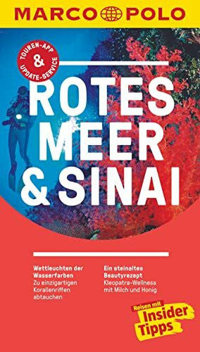 Rauch-Rateb, Lamya MARCO POLO Reiseführer Rotes Meer & Sinai: Reisen mit Insider-Tipps. Inklusive kostenloser Touren-App & Update-Service