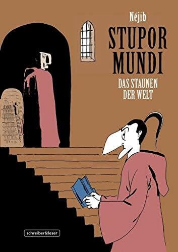 Néjib Stupor Mundi: Das Staunen der Welt