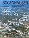 Bogenhausen. Vom bäuerlichen Pfarrdorf zum noblen Stadtteil