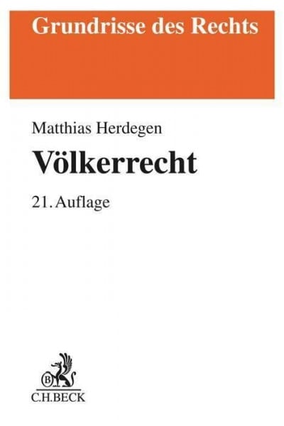 Herdegen, Matthias Völkerrecht (Grundrisse des Rechts)