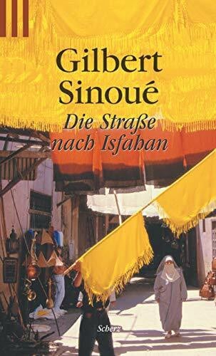 Linster, Stefan Die Strasse nach Isfahan (Scherz Krimi)