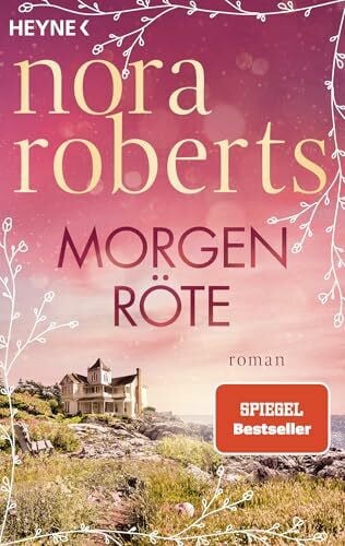 Hölsken, Nicole Morgenröte: Roman (Die Frauen von Maine, Band 1)