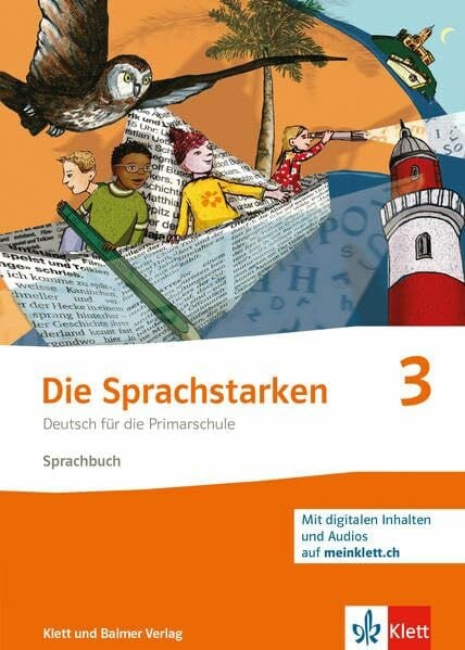 Hurschler, Sibylle Die Sprachstarken 3 - Weiterentwicklung - Ausgabe ab 2021: Sprachbuch mit digitalen Inhalten auf meinklett.ch