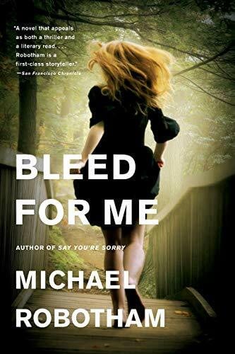 Robotham, Michael Bleed for Me (Joseph O'Loughlin, 4, Band 4)