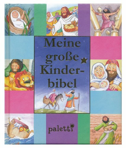 Karl Müller Verlag Meine große Kinderbibel, paletti, Goldschnitt
