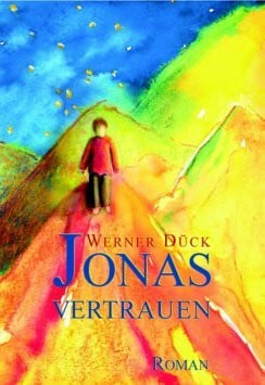 Werner Drück Jonas Vertrauen