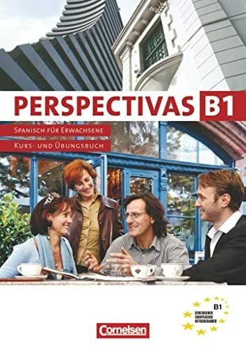 Bucheli, Andrea Perspectivas - Spanisch für Erwachsene - B1: Band 3: Paket: Kurs- und Arbeitsbuch, Vokabeltaschenbuch - Mit CD zum Übungsteil und CD zum Kursbuchteil