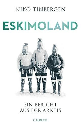 Schweitzer, Peter Eskimoland: Ein Bericht aus der Arktis