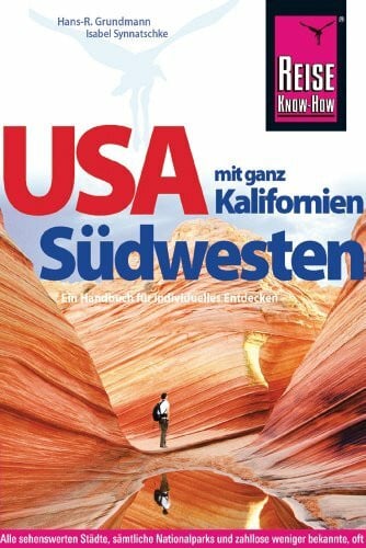 Grundmann, Hans-R. USA Südwesten mit ganz Kalifornien