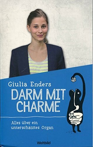 Darm mit Charme: Alles über ein unterschätztes Organ