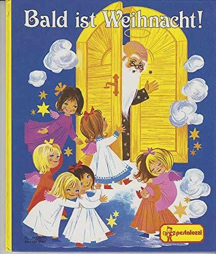 unbekannt Bald ist Weihnacht!