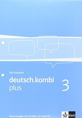 deutsch.kombi plus / Sprach- und Lesebuch für Nordrhein-Westfalen: deutsch.kombi plus / Serviceband 7. Klasse: Sprach- und Lesebuch für Nordrhein-Westfalen / Kopiervorlagen mit CD-ROM und Audio-CD