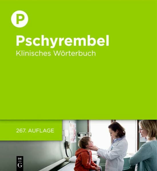 der Pschyrembel-Redaktion Pschyrembel Klinisches Wörterbuch