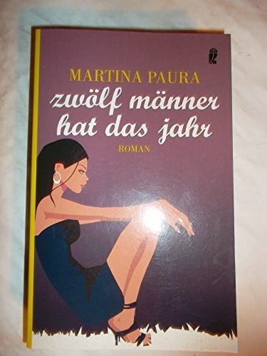 Paura, Martina Zwölf Männer hat das Jahr