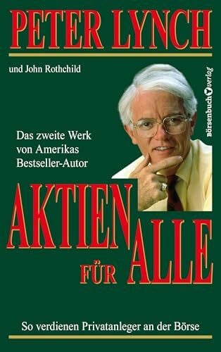Rothchild, John Aktien für alle - Neuauflage: So verdienen Privatanleger an der Börse