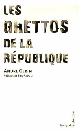 Pennec, Jean-Claude Les ghettos de la République