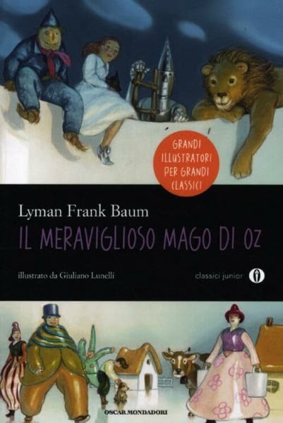 D'Amico, M. Il meraviglioso mago di Oz (Oscar junior classici)