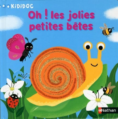 Combes, Mélanie Oh ! Les jolies petites bêtes (09)