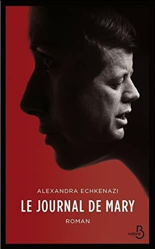 Echkenazi, Alexandra Le Journal de Mary
