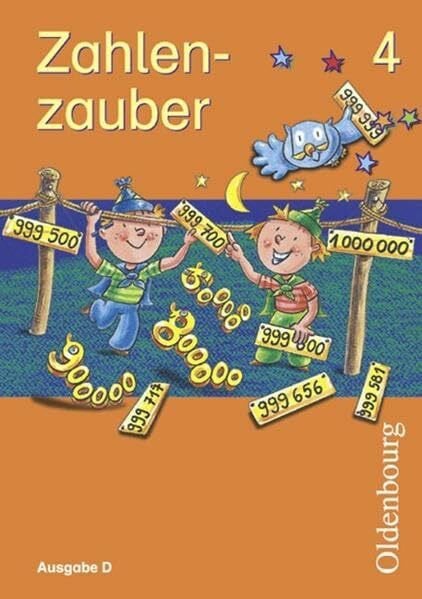 Schweden, Karl W Zahlenzauber - Ausgabe D für alle Bundesländer. Neu. Mathematik für Grundschulen: Schülerbuch 4. Schuljahr