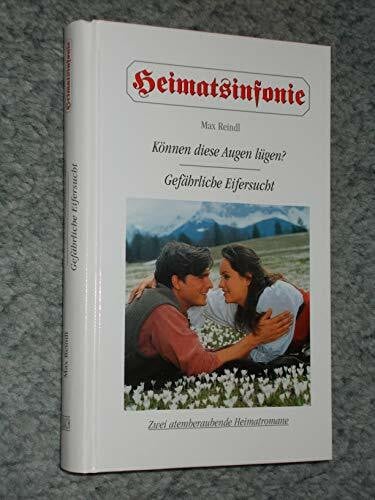 Können diese Augen lügen? / Gefährliche Eifersucht