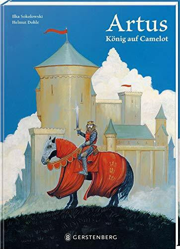 Dohle, Helmut Artus: König auf Camelot