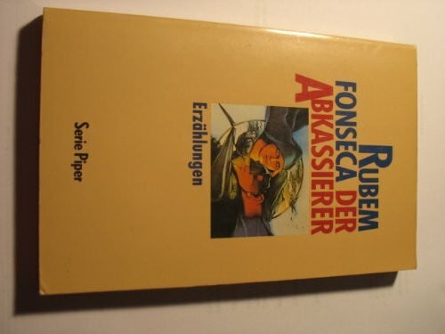 Schweder-Schreiner, Karin von Der Abkassierer: Erzählungen (Piper Taschenbuch)