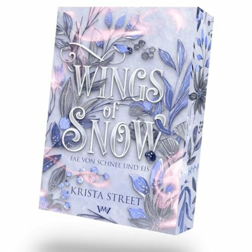 Von Morgen Verlag Wings of Snow: Heiße Romantasy in einer kalten Welt (Fae von Schnee und Eis - Fantasy mit Spice)