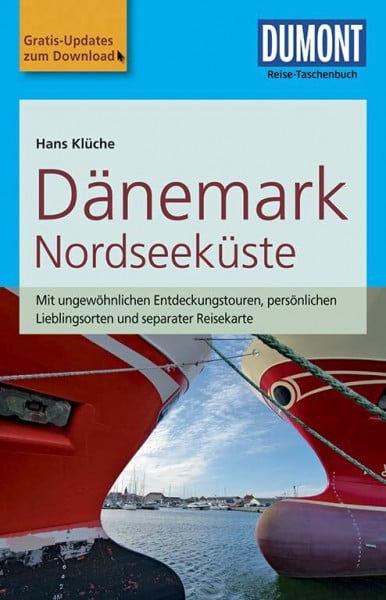 Klüche, Hans DuMont Reise-Taschenbuch Reiseführer Dänemark Nordseeküste: mit Online Updates als Gratis-Download