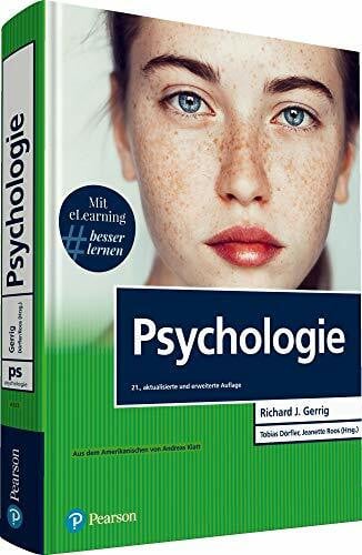 Gerrig, Richard J. Psychologie mit E-Learning 'MyLab | Psychologie': Mit eLearing #besser lernen (Pearson Studium - Psychologie)