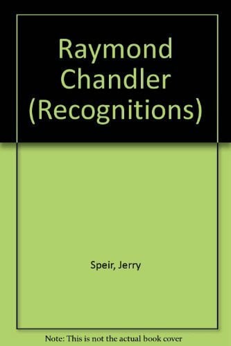 Speir, Jerry Raymond Chandler (Recognitions S.)