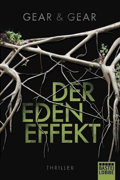 Meddekis, Karin Der Eden Effekt: Thriller (Allgemeine Reihe. Bastei Lübbe Taschenbücher)