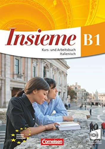 Biagi, Daria Insieme - Italienisch - Aktuelle Ausgabe - B1: Kurs- und Arbeitsbuch, Sprachführer und Hörtexte-CD (Insieme, Aktuelle Ausgabe, B1)
